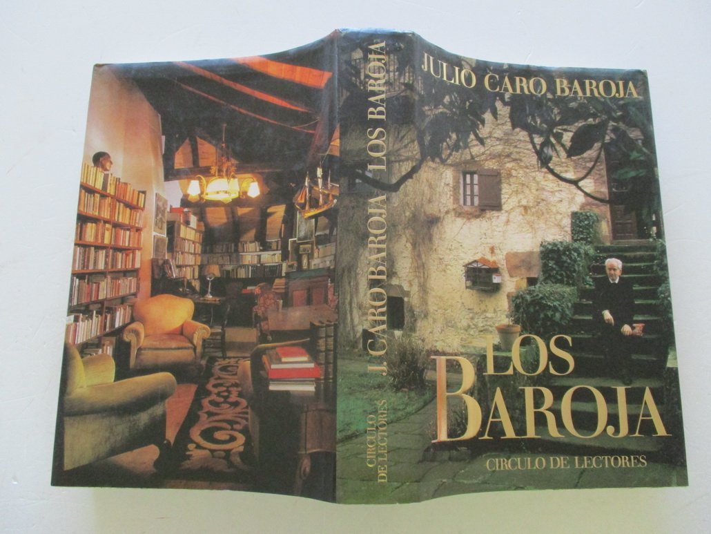 Los Baroja: memorias familiares con ilustraciones del archivo familiar book