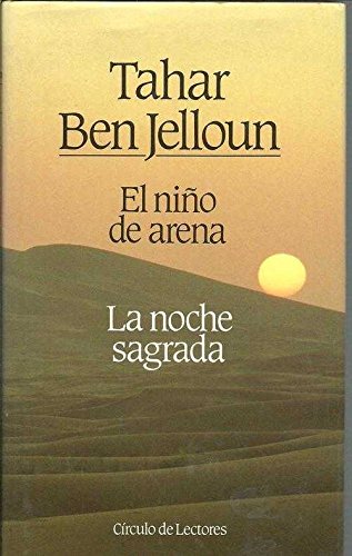 El niño de arena ; La noche sagrada book