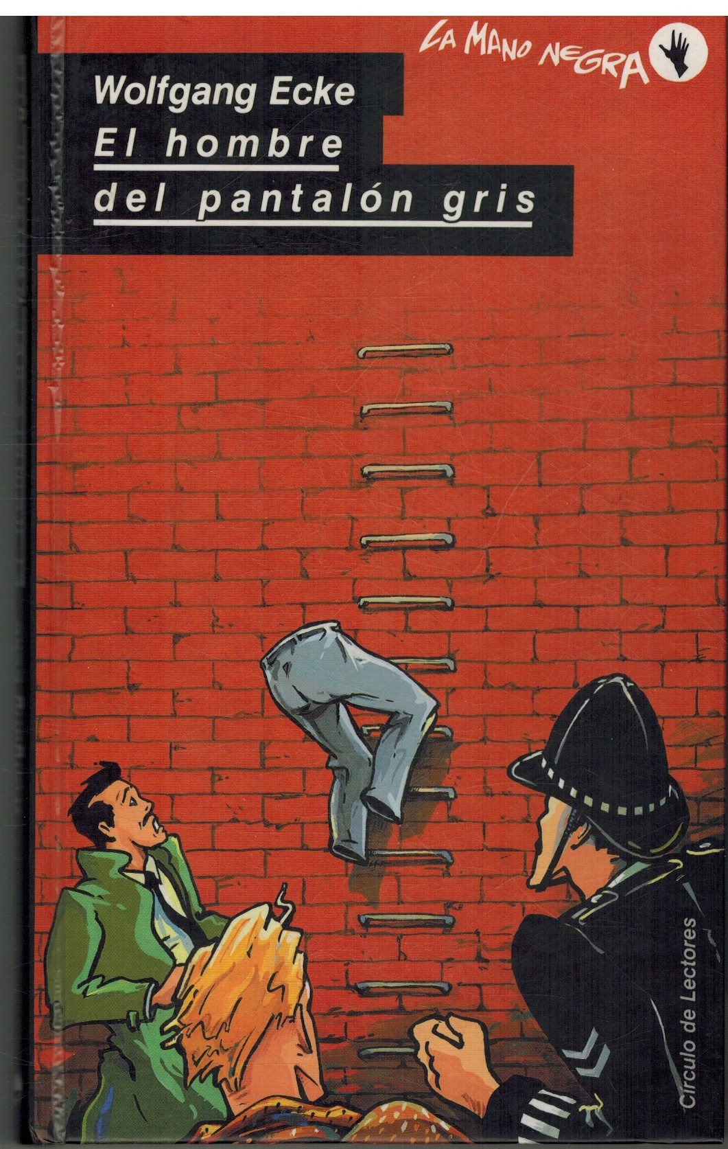 EL HOMBRE DEL PANTALON GRIS book