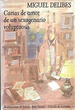 Cartas de amor de un sexagenario voluptuoso Books