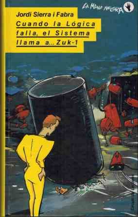 Cuando la lógica falla, el sistema llama a-- Zuk-1 book