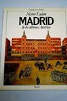 Madrid de los últimos Austrias Books