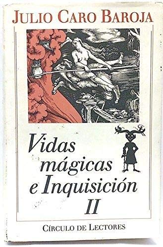 Vidas mágicas e Inquisición. Vol. II. Books