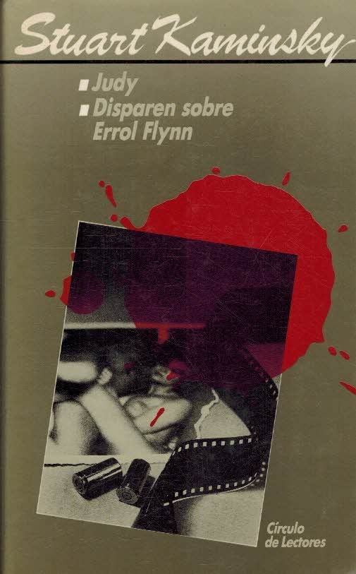Judy ; Disparen sobre Errol Flynn book