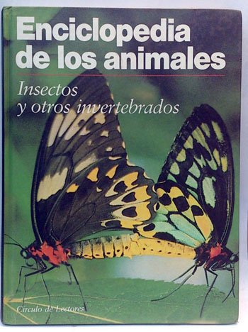 Enciclopedia de los animales. Insectos y otros invertebrados book