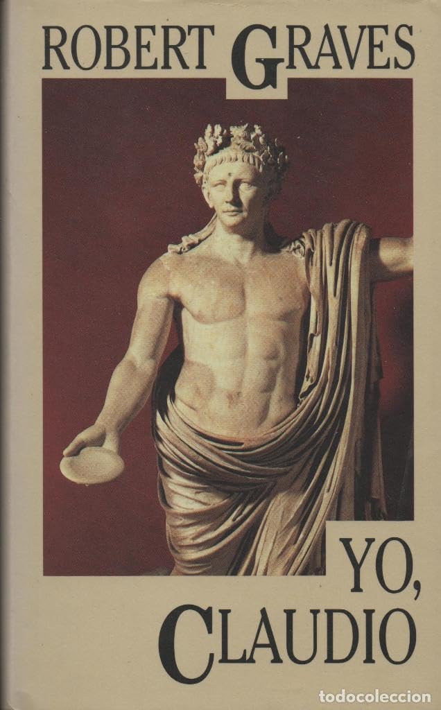 Yo, Claudio: a partir de la autobiografía de Tiberio Claudio book