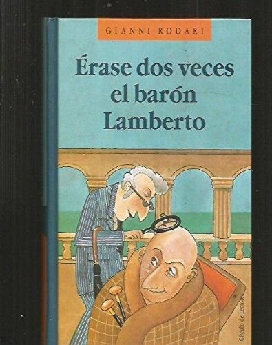 Érase dos veces el barón Lamberto o Los misterios de la Isla de San Giulio Books