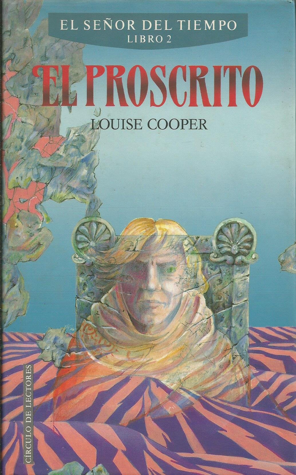 El proscrito. Saga El señor del tiempo (Libro II). (Con su compra colabora con la ONG 'Stop desahucios') Books