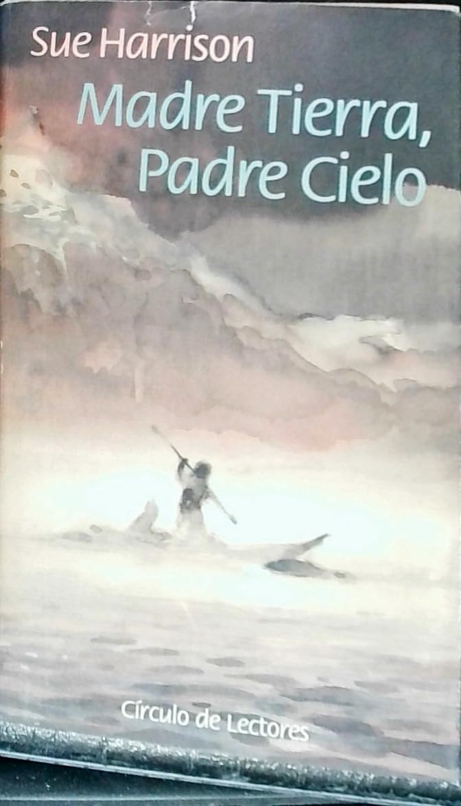 Madre Tierra, Padre Cielo book