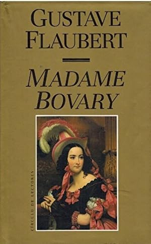 Madame Bovary: una pasión no correspondida book