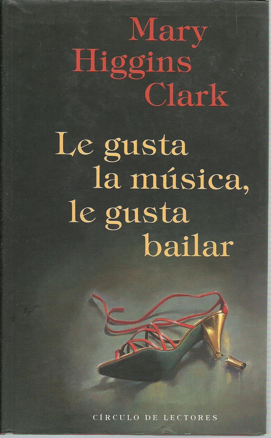 Le gusta la música, le gusta bailar Books