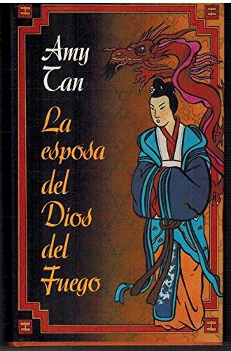 La esposa del dios del fuego Books