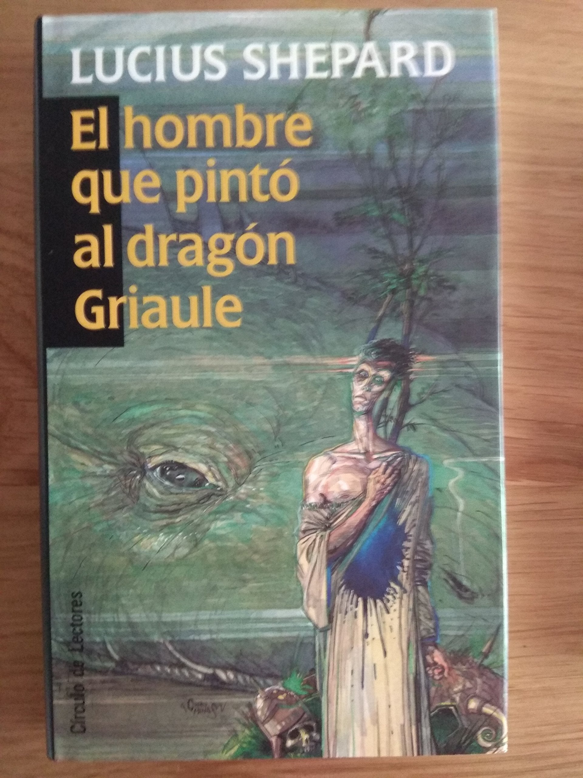 El hombre que pintó al dragón Griaule book