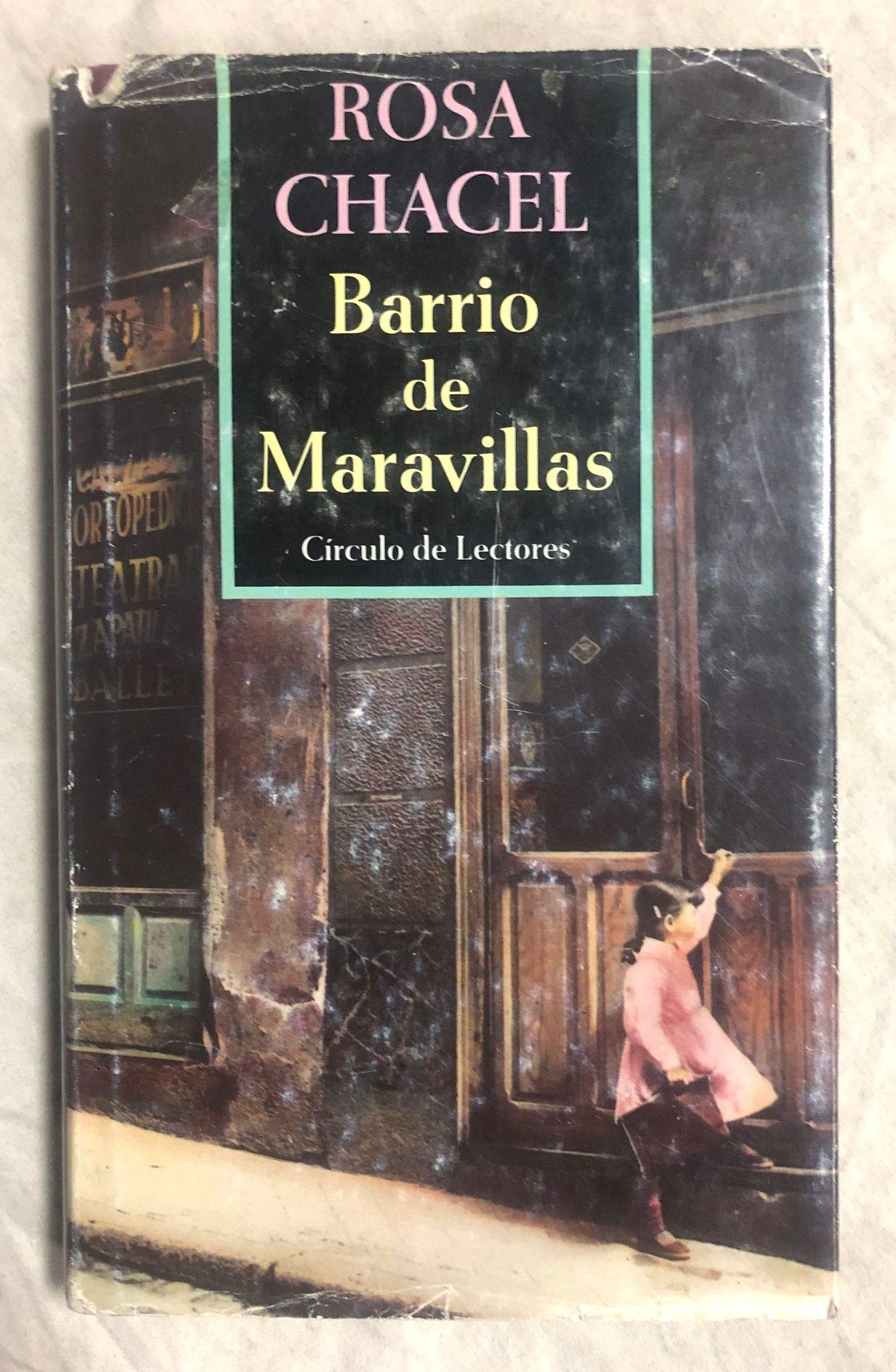 BARRIO DE MARAVILLAS. Prólogo de Luis Antonio de Villena Books