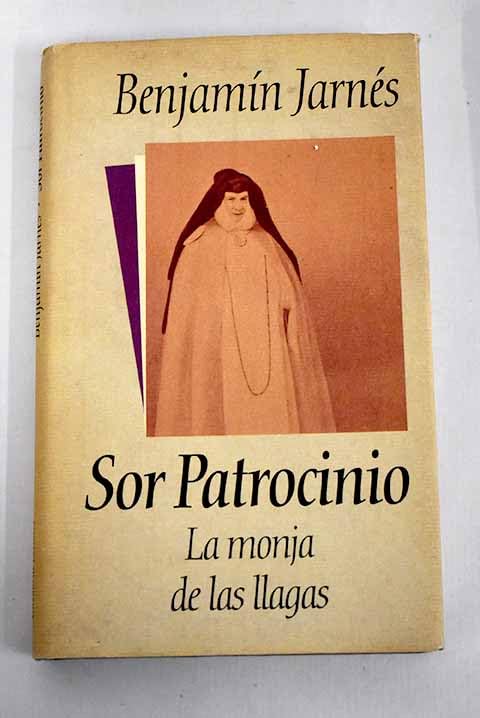 Sor Patrocinio: la monja de las llagas Books
