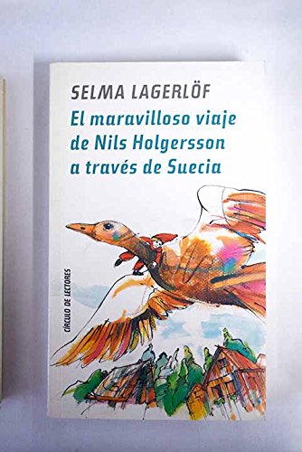 El maravilloso viaje de Nils Holgersson a través de Suecia Books