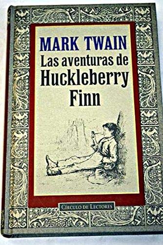 Las Aventuras de Huckleberry Finn book