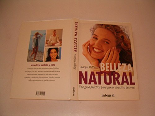 Belleza Natural. Descubre Tus Cualidades Y Gana Atractivo Personal. book