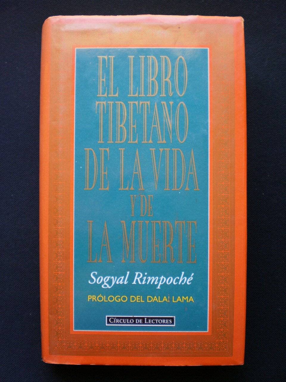 El libro tibetano de la vida y de la muerte Books