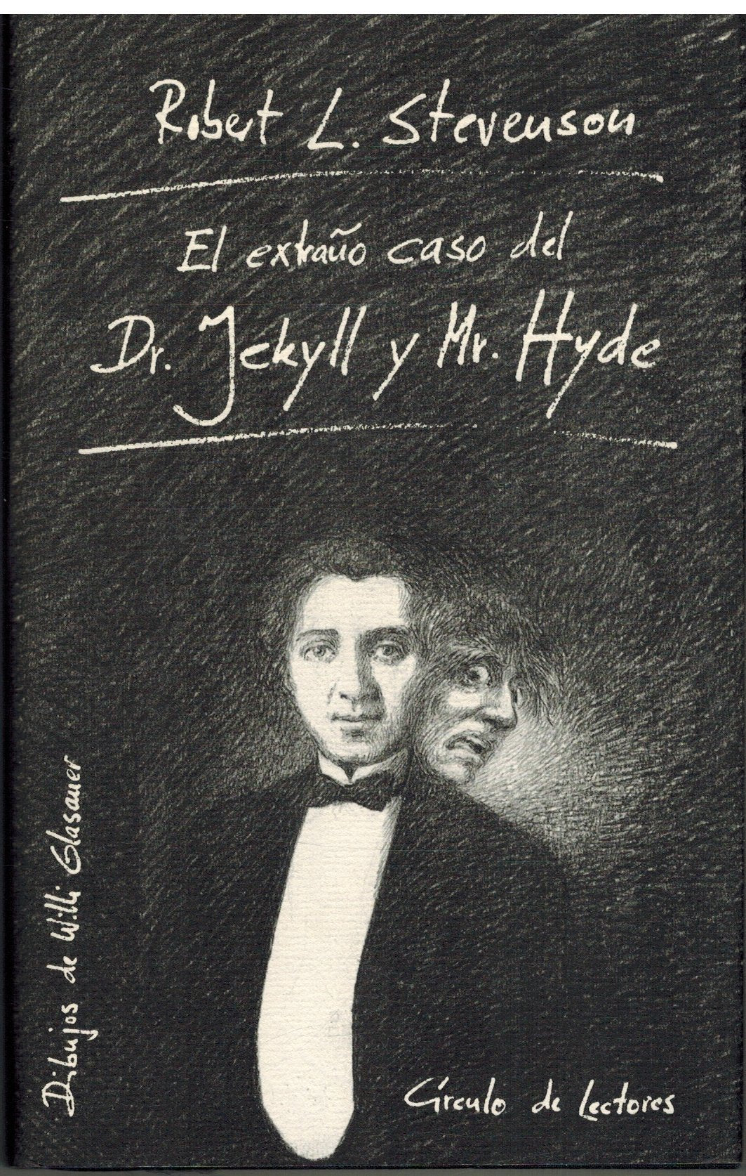 El extraño caso del Dr. Jekyll y Mr. Hyde book