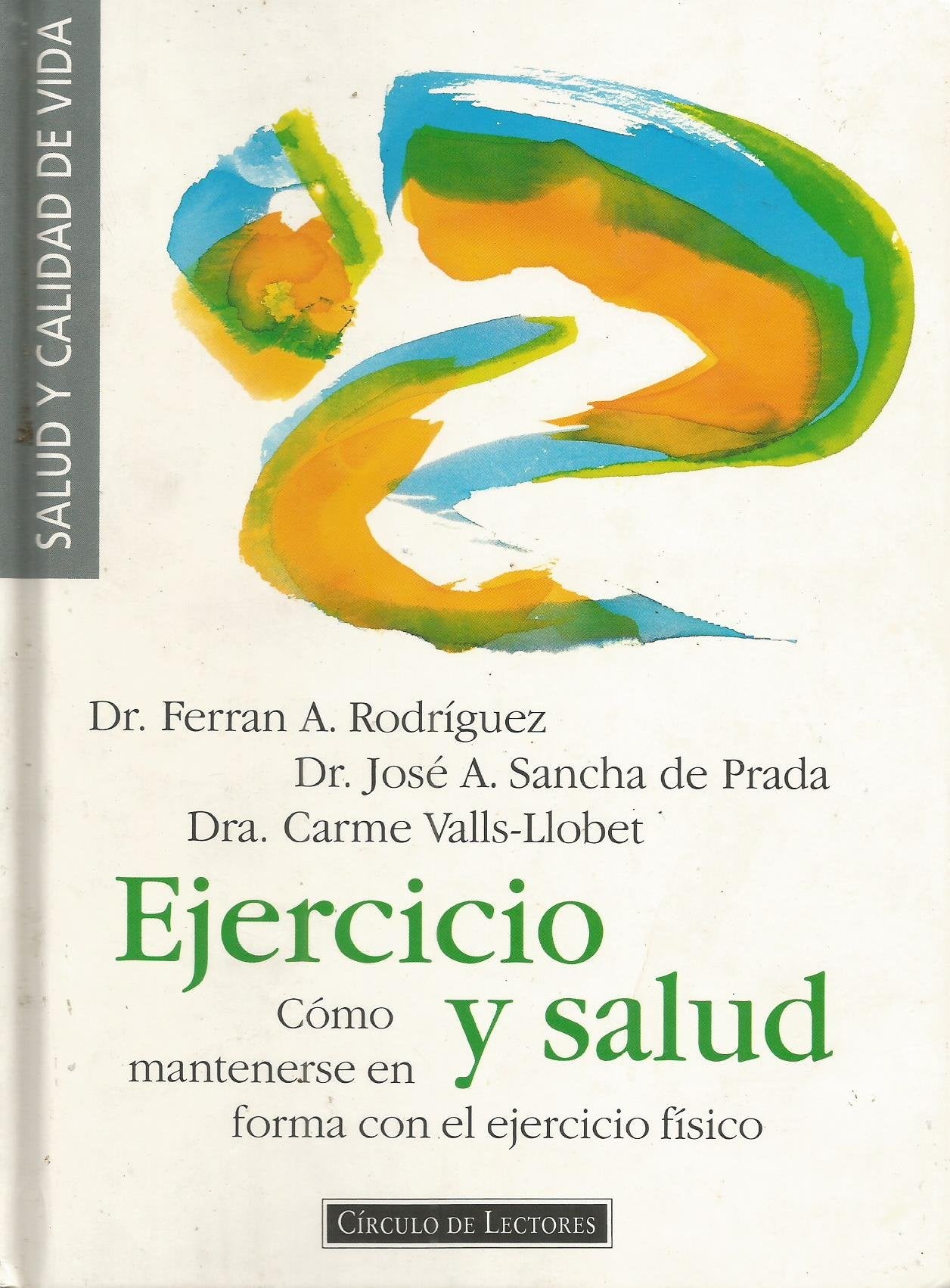 Ejercicio y salud: cómo mantenerse en forma con el ejercicio físico Books