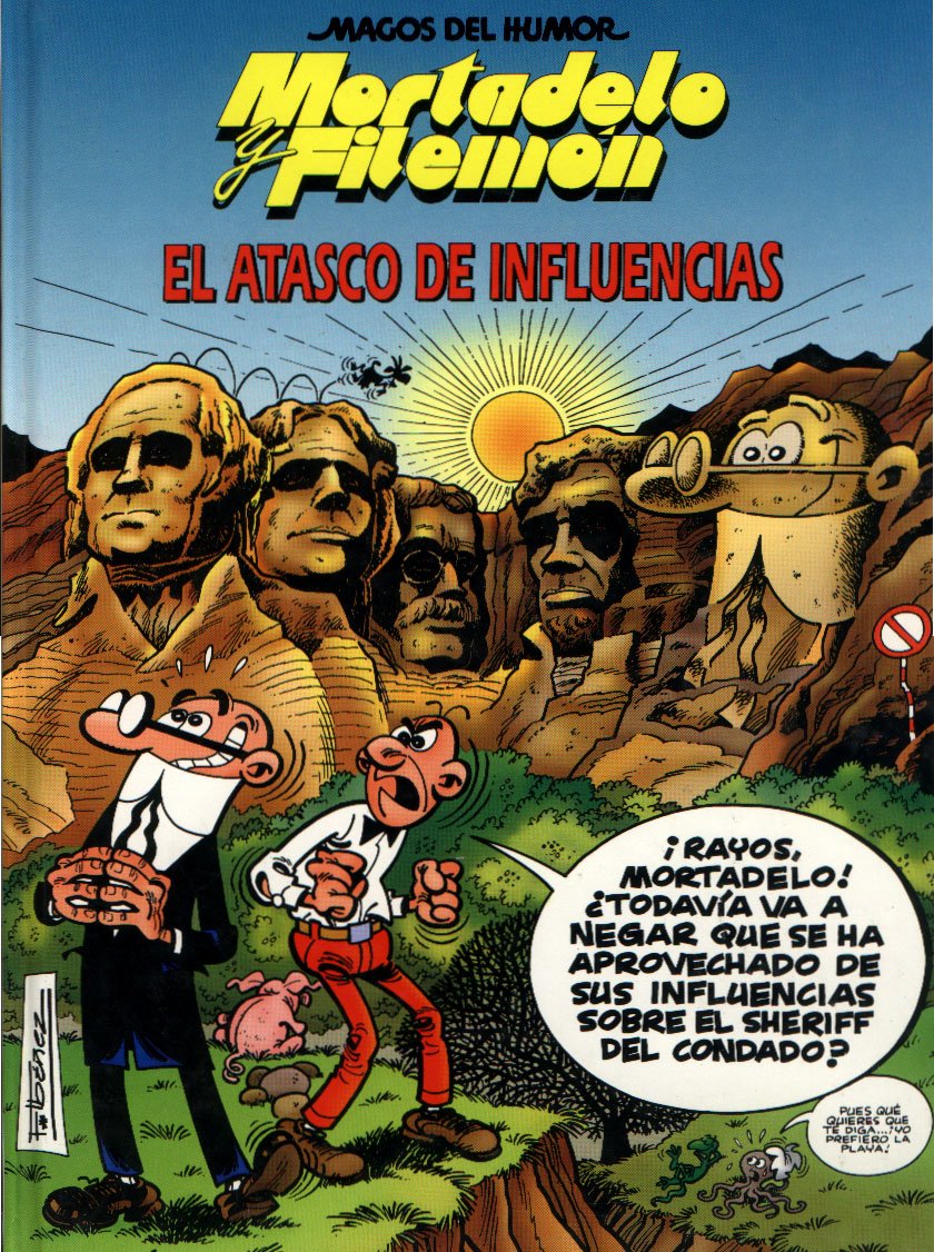Mortadelo y Filemón. El atasco de las influencias Books