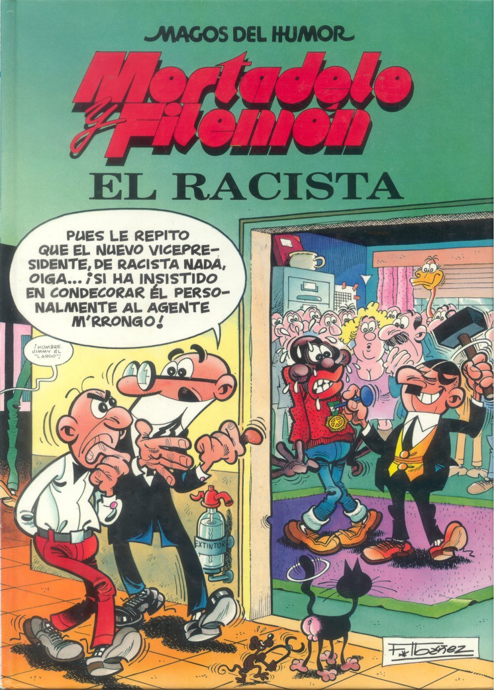 Mortadelo y Filemón. El racista Books