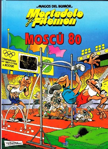 MAGOS DEL HUMOR . MORTADELO Y FILEMÓN . MOSCÚ 80 book