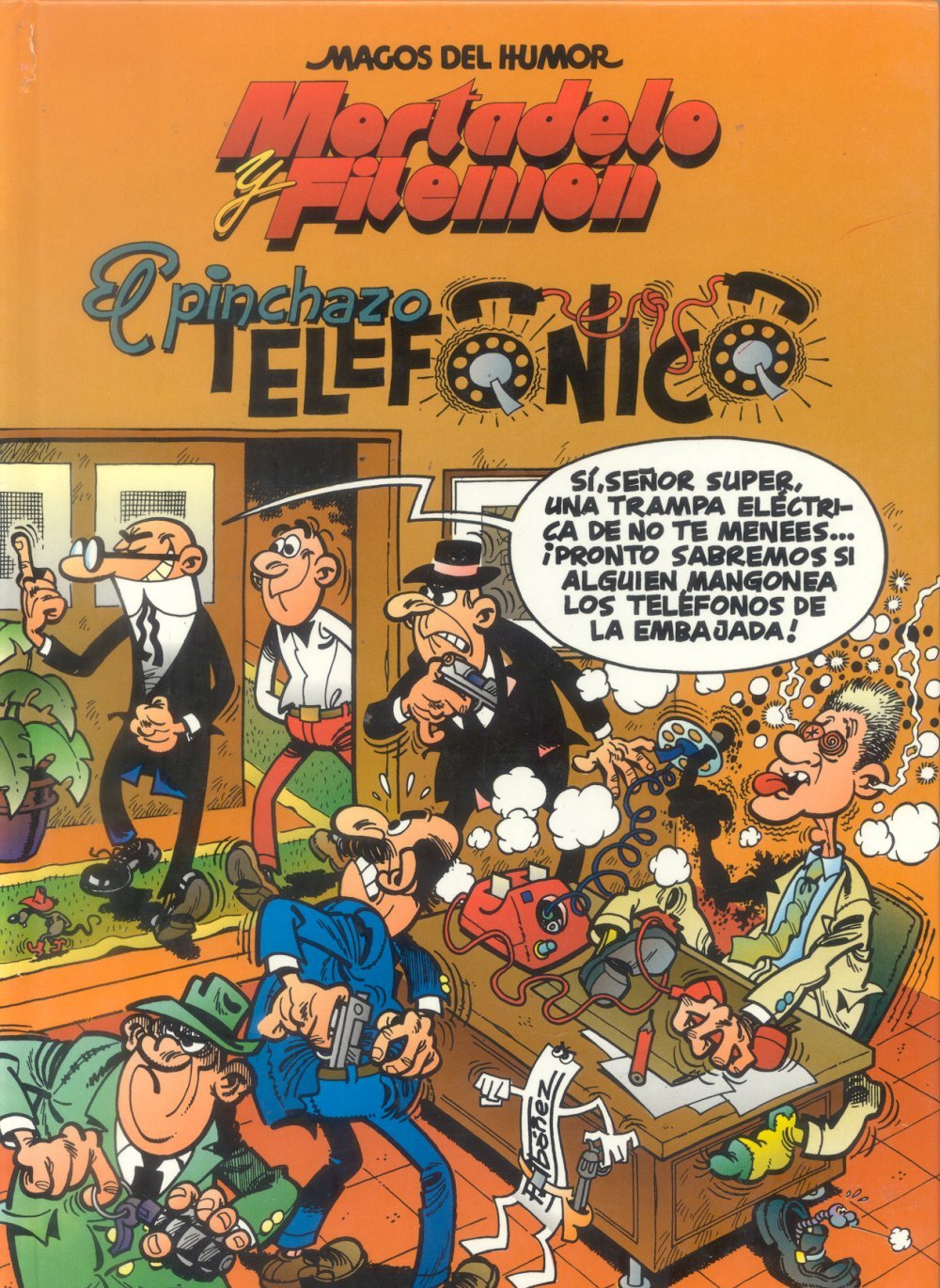 Mortadelo y Filemón. El pinchazo telefónico Books