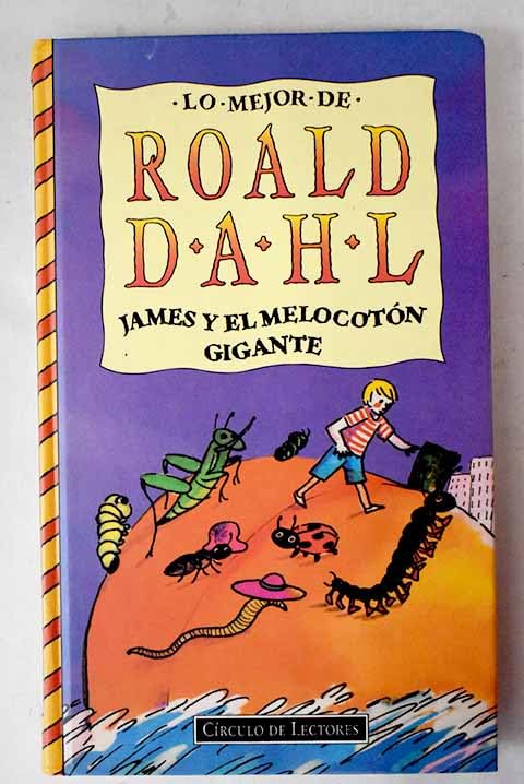 James y el melocoton gigante Books