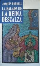 La balada de la reina descalza Books