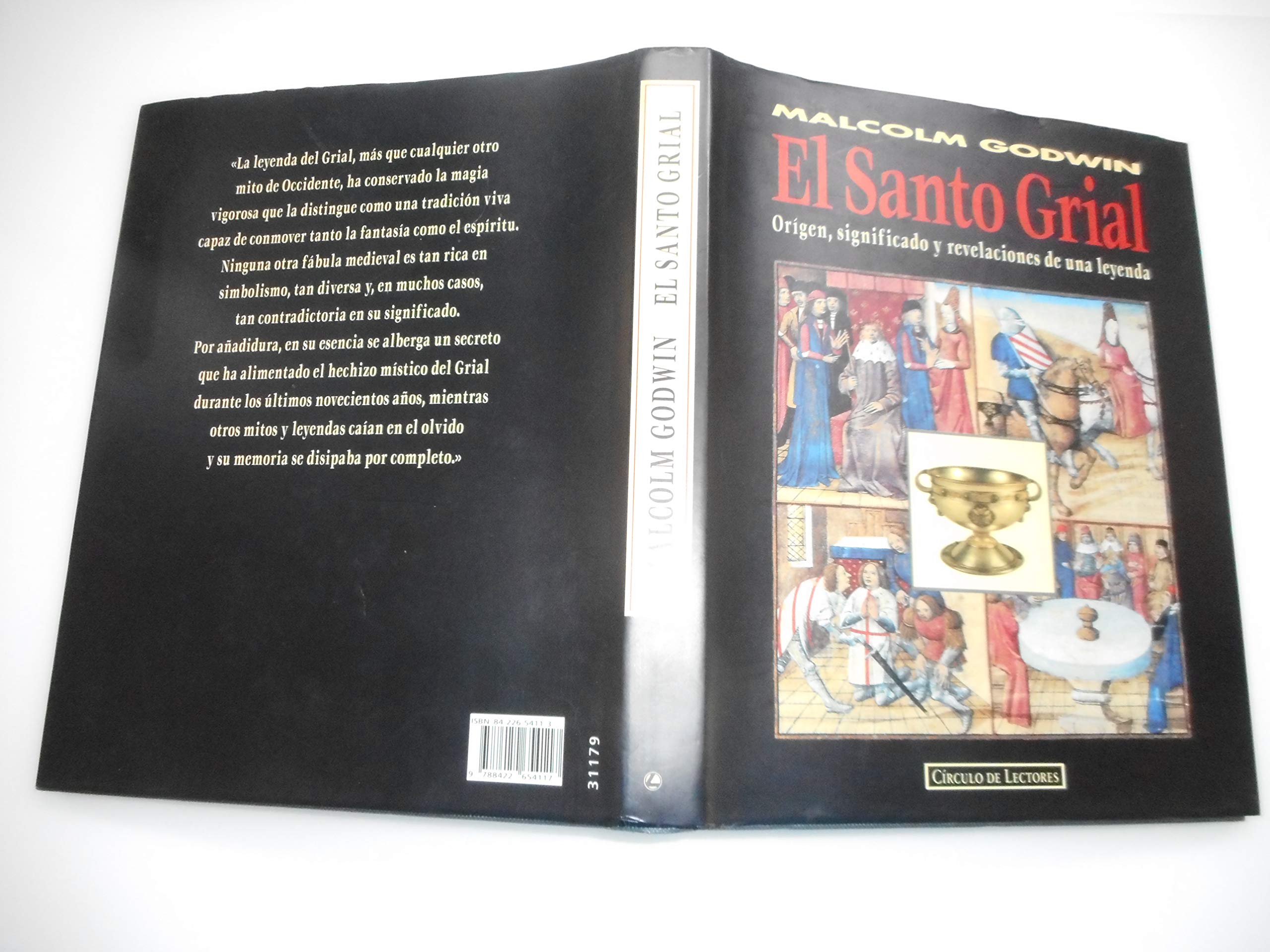 El santo grial: origen, significadoy revelaciones de una leyenda Books