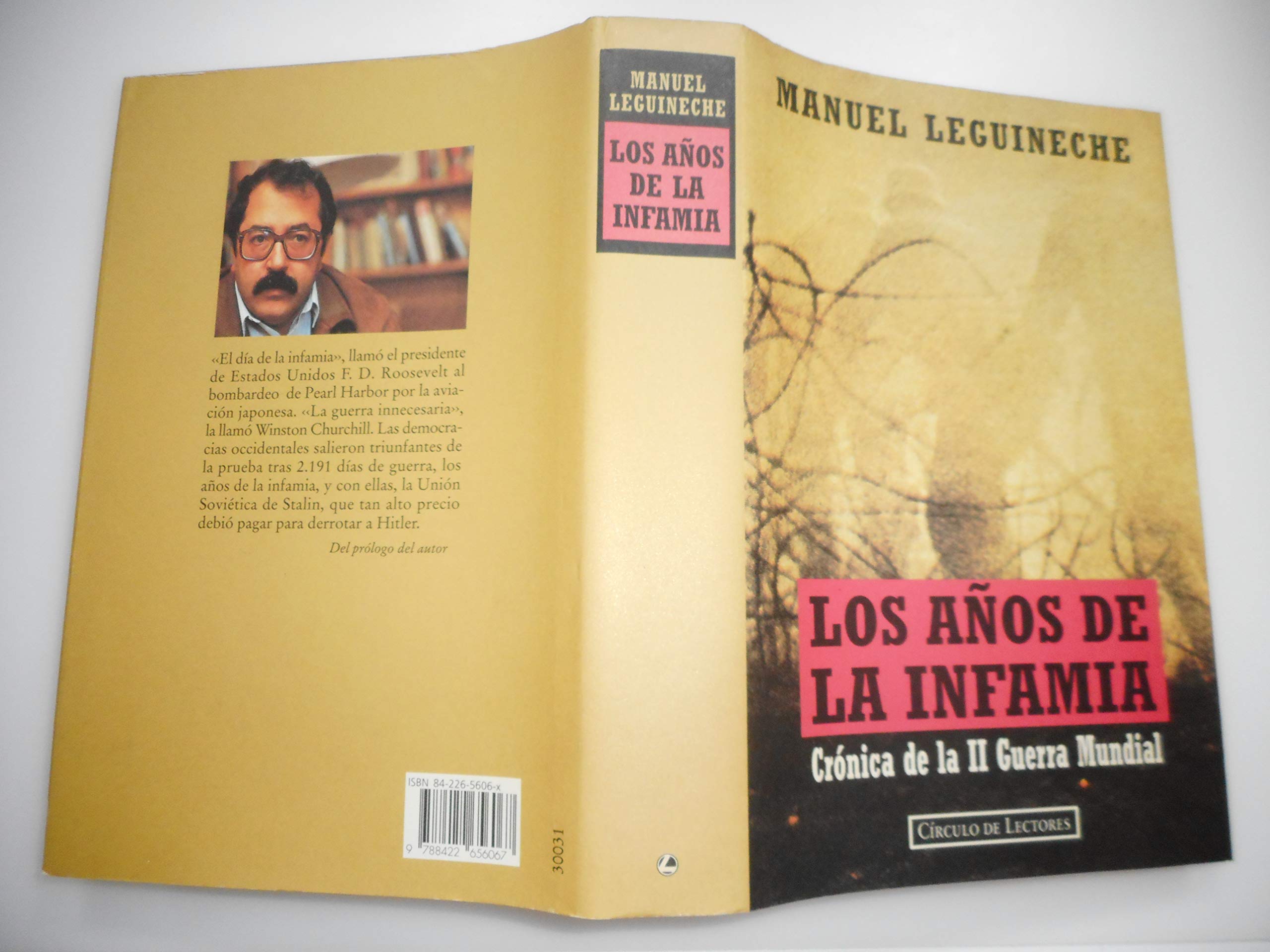 Los años de la infamia: crónica de la II guerra mundial Books