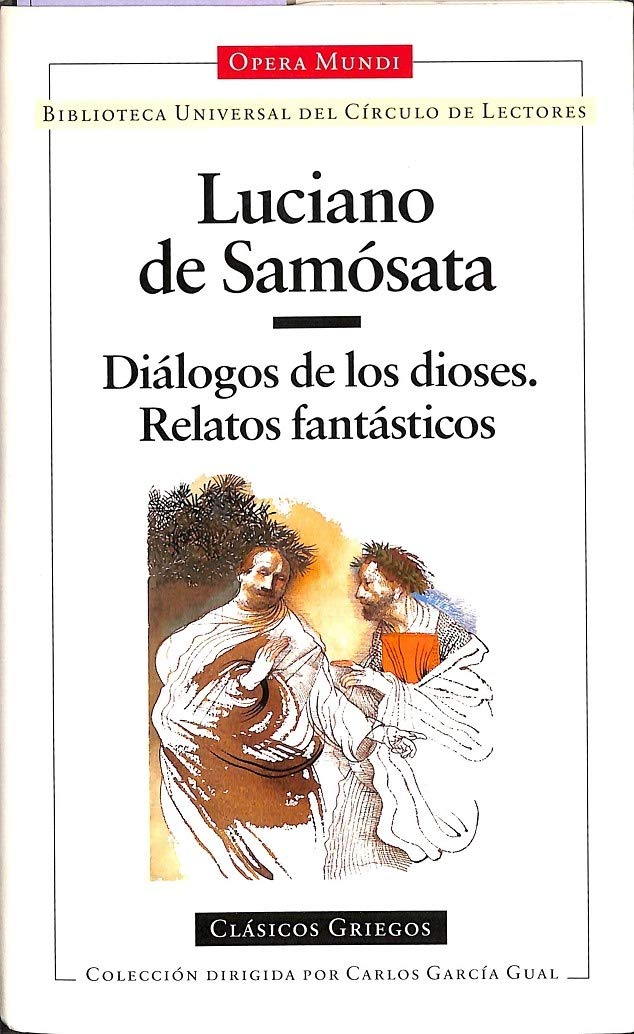 Diálogos de los dioses ; Relatos fantásticos book