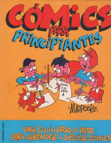 Comics para principiantes : una guia paso a paso para aprender book