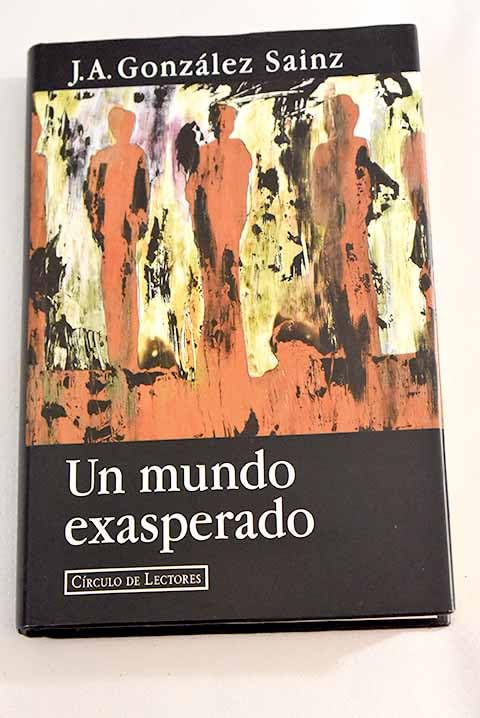 Un mundo exasperado Books