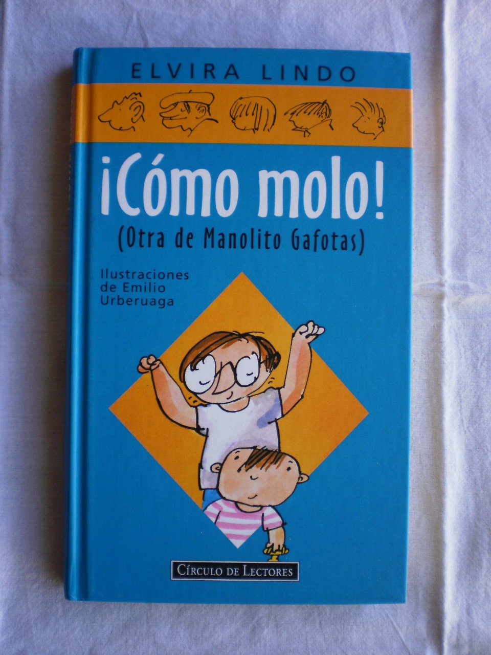 ¡Cómo molo!: (otra de Manolito Gafotas) Books