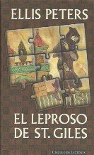 El leproso de Saint Giles: un enigma para fray Cadfael, el monje detective Crime & Thrillers