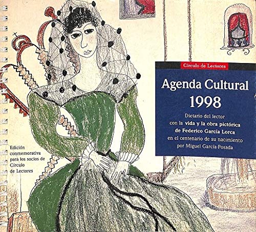 AGENDA CULTURAL 1998 - DIARIO DEL LECTOR CON LA VIDA Y LA OBRA PICTÓRICA DE FEDERICO GARCÍA LORCA Fiction Books