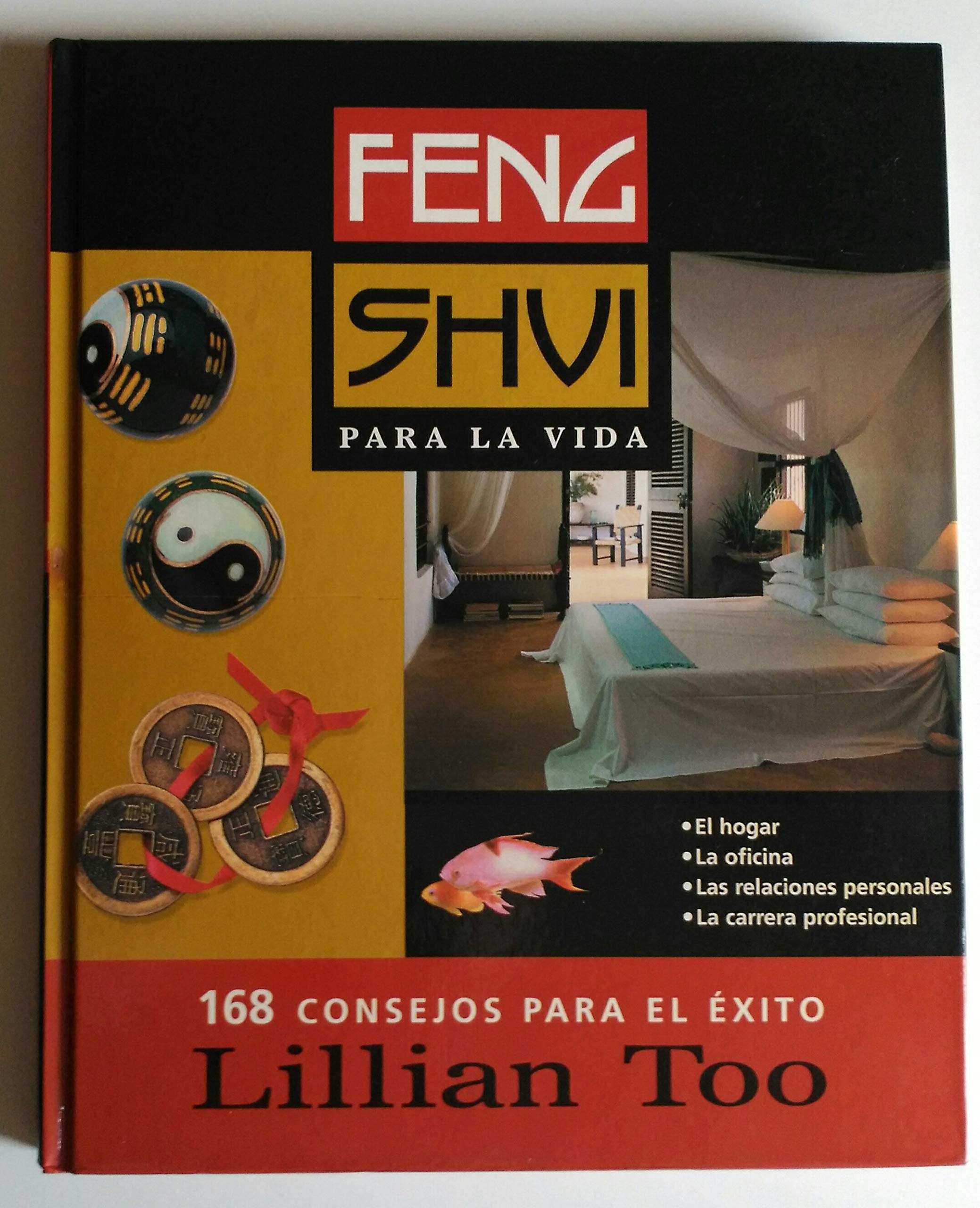 Feng Shui para la vida. 168 consejos para el éxito book