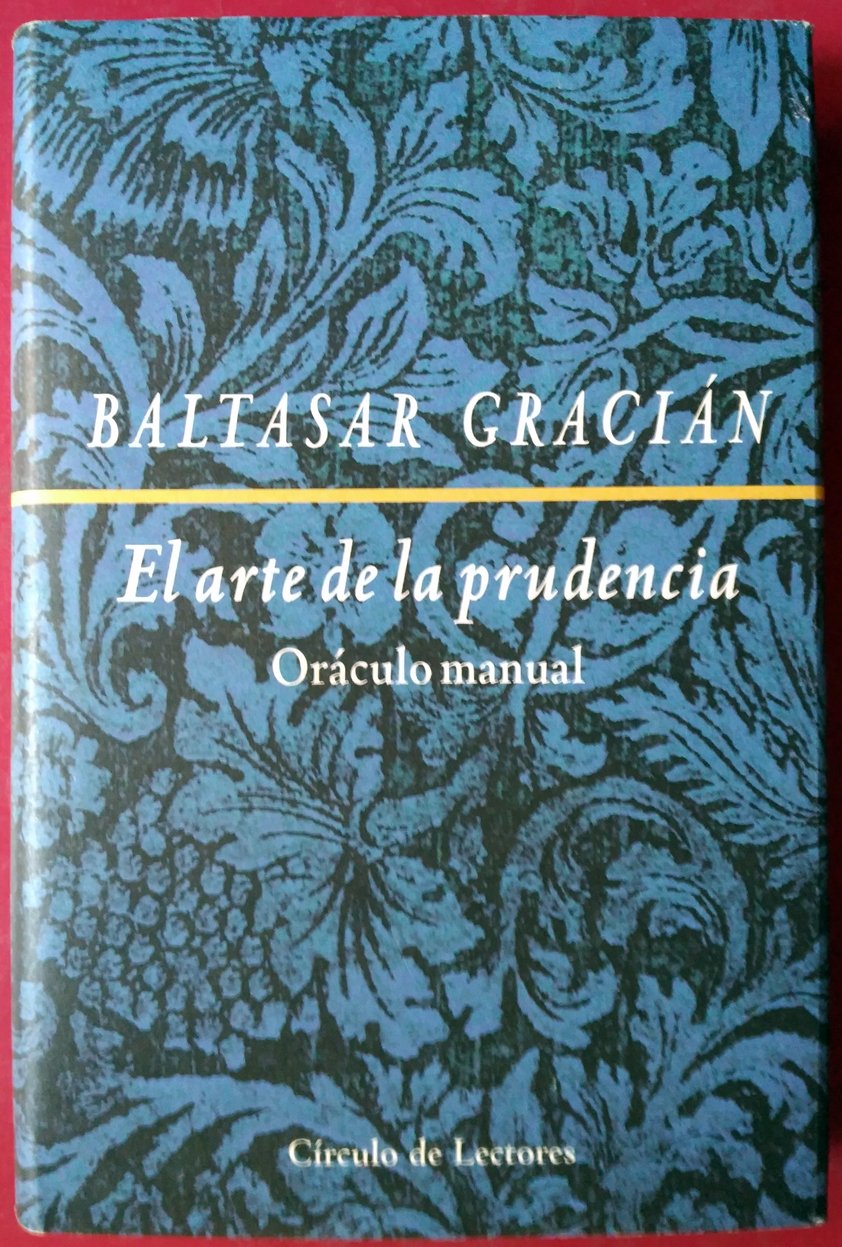 El arte de la prudencia: oráculo manual book