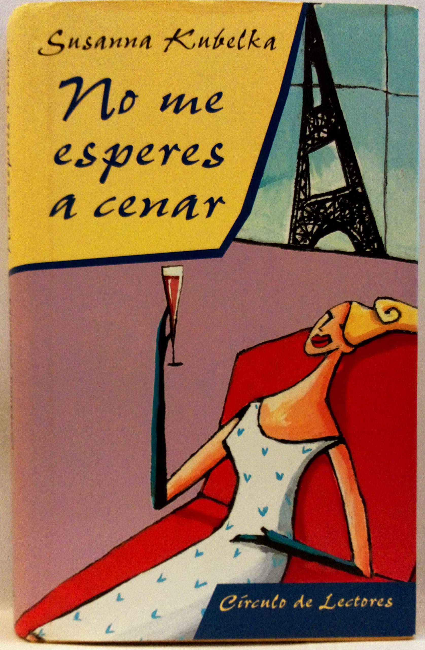 No me esperes a cenar Books