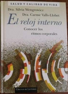 El reloj interno. Conocer los ritmos corporales book