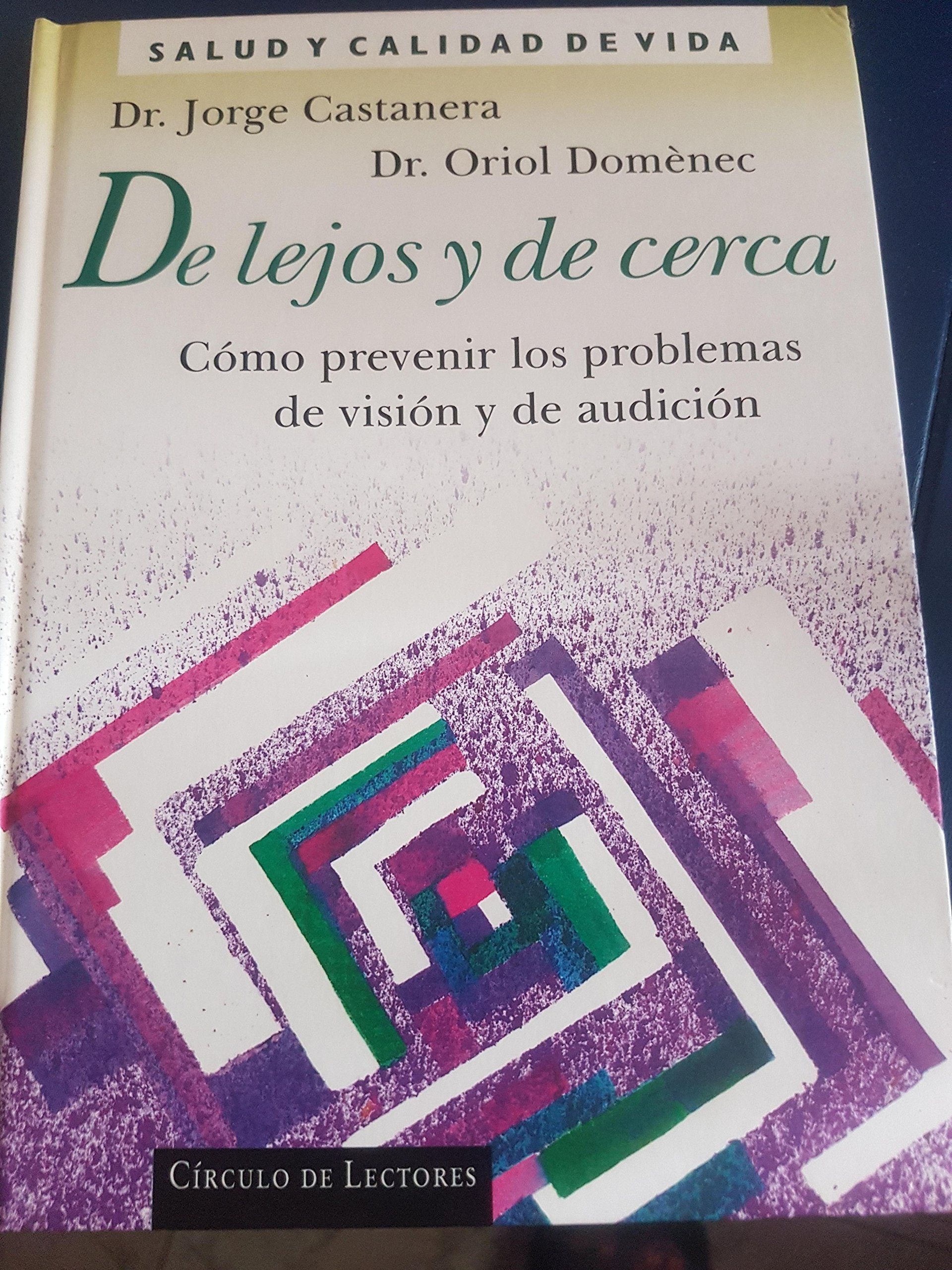 De lejos y de cerca book