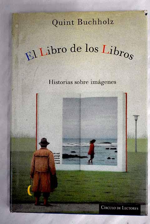 El libro de los libros: Historias sobre imágenes Books