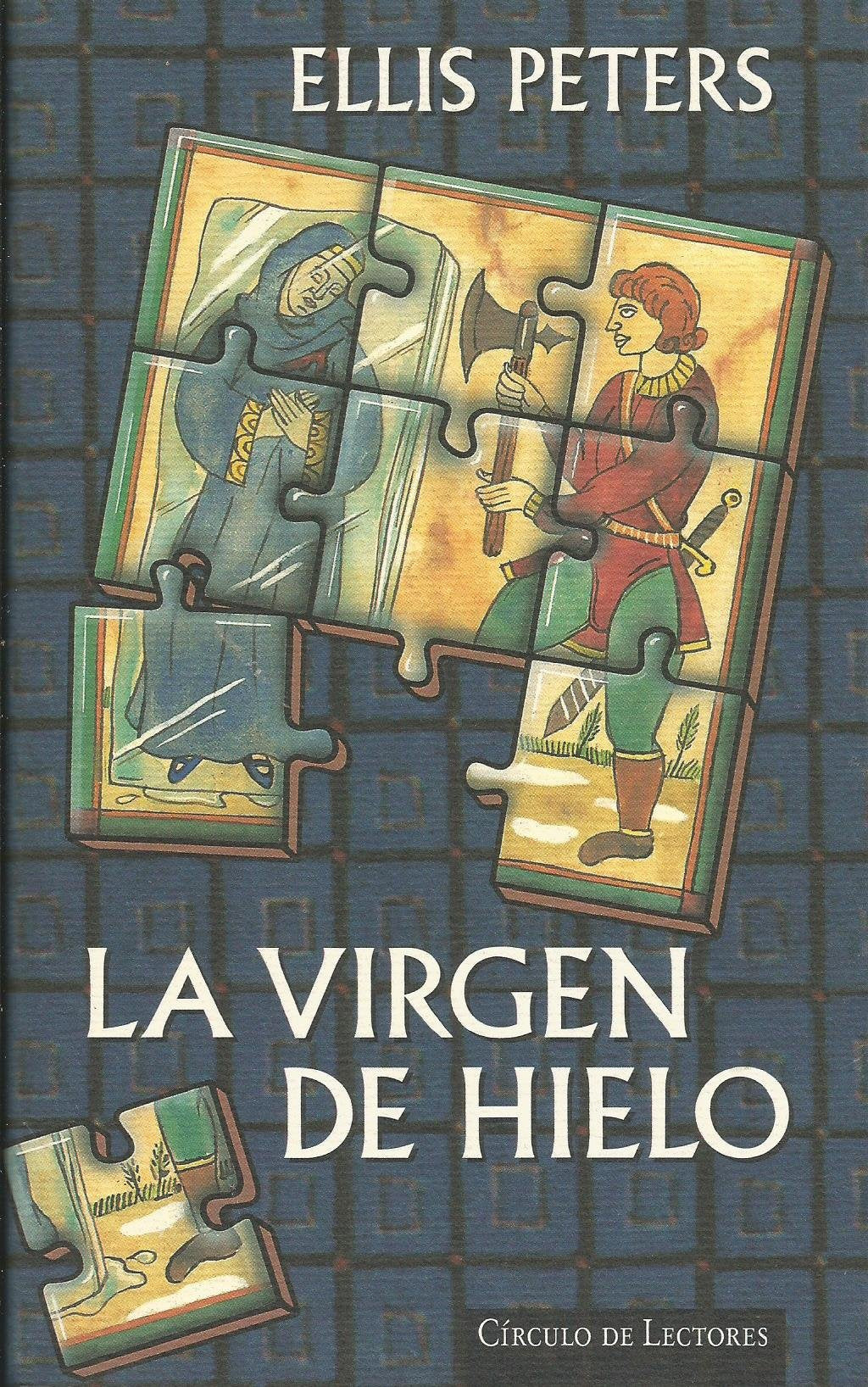 La virgen de hielo: un nuevo enigma para fray Cadfael, el monje detective Books