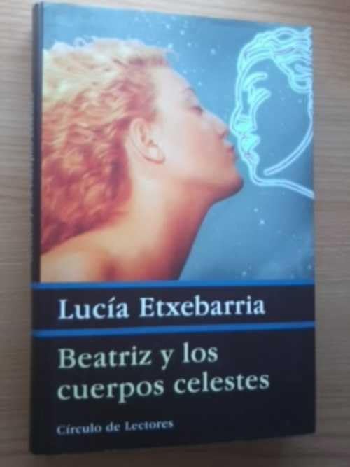 Beatriz y Los Cuerpos Celestes Books