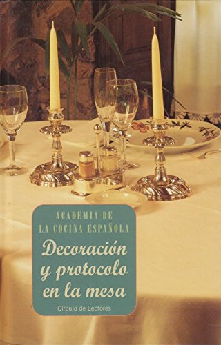 Decoración y protocolo en la mesa book