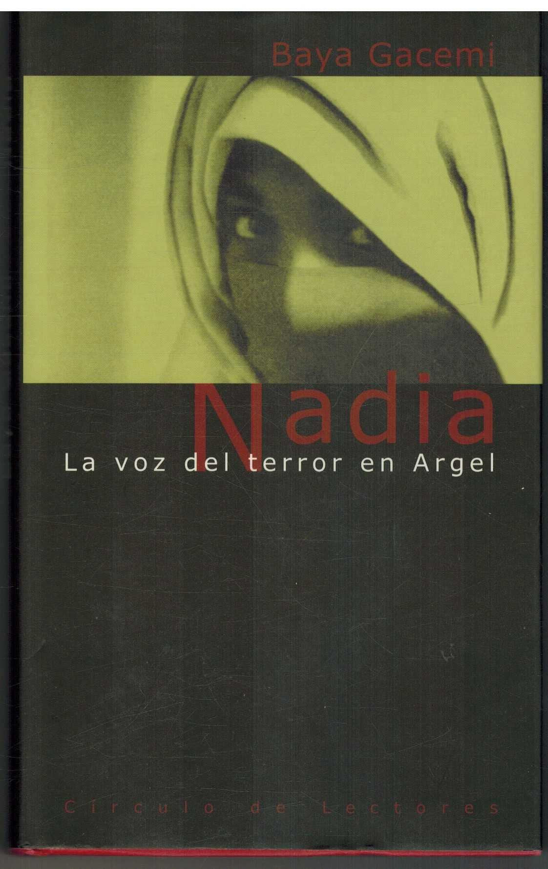 Nadia: la voz del terror en Argel book
