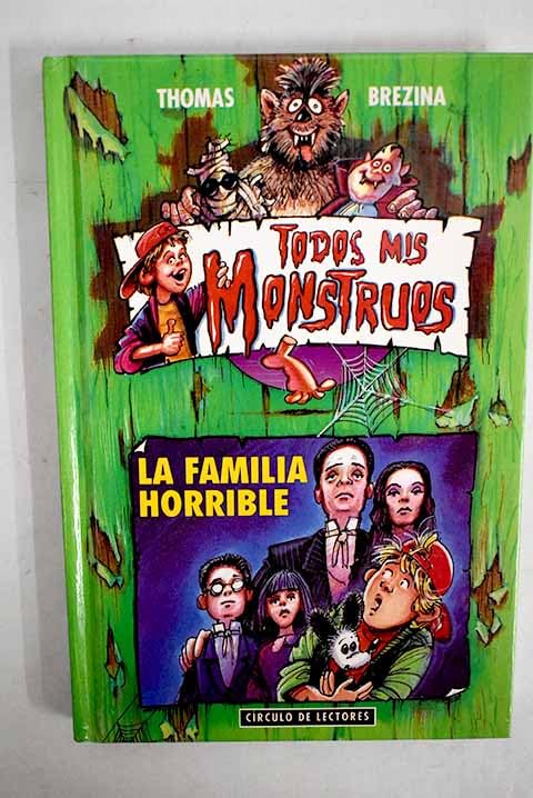 La familia horrible Brezina, Thomas Books